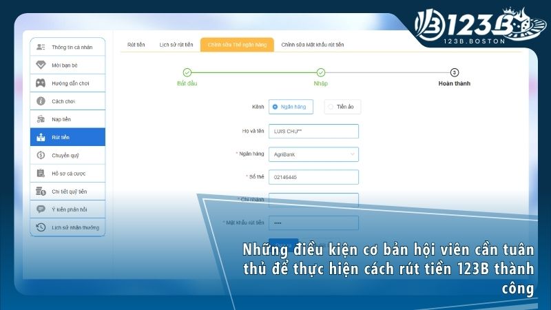 Cập nhật thông tin tài khoản ngân hàng chính chủ để quá trình rút tiền 123B diễn ra suôn sẻ