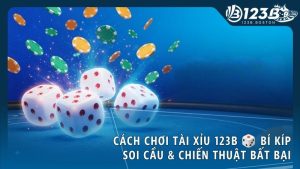 meo choi tai xiu - Cách Chơi Tài Xỉu 123B – Cẩm Nang Toàn Tập Cho Người Mới